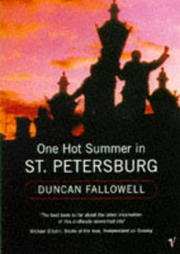 One Hot Summer in St.Petersburg