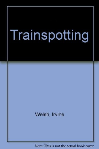 Trainspotting