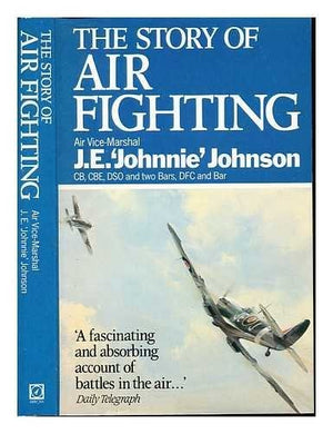 The Story of Air Fighting