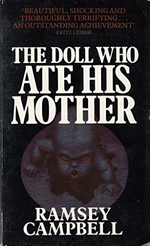 The Doll Who Ate His Mother