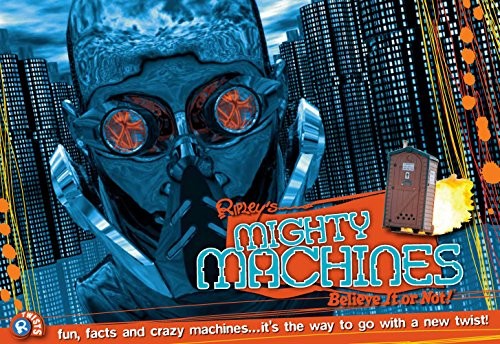 Mighty Machines (Ripley's Twists)