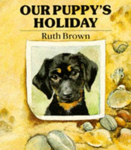 Our Puppy's Holiday