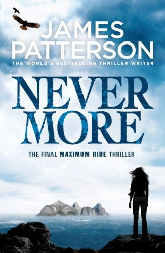 Nevermore: A Maximum Ride Novel