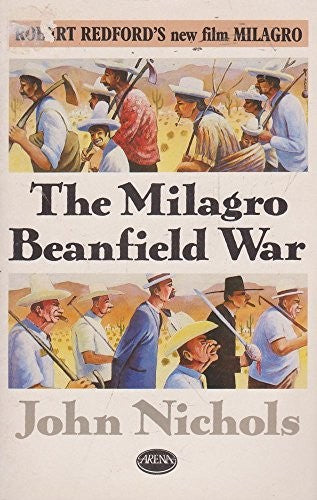 The Milagro Beanfield War