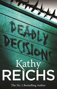 Deadly Decisions 