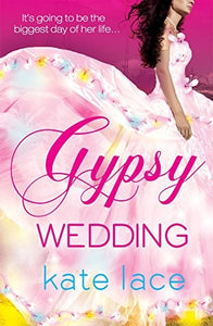 Gypsy Wedding 