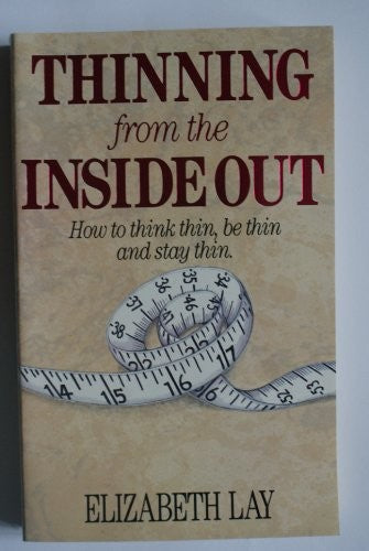 Thinning from the Inside Out