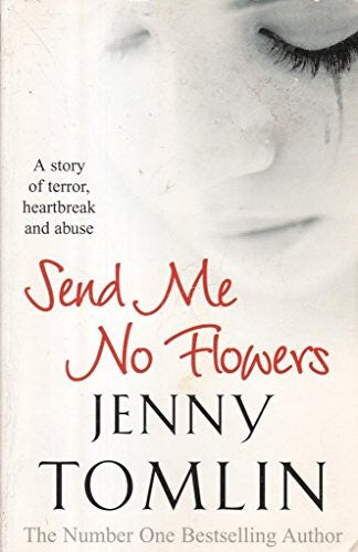 Send Me No Flowers