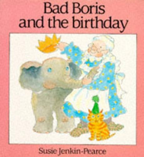 Bad Boris and the Birthday
