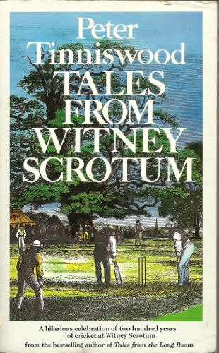 Tales from Witney Scrotum