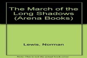 The March of the Long Shadows 
