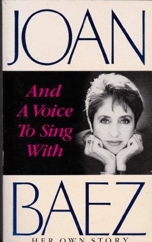 And a Voice to Sing with