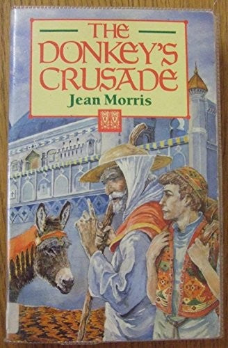 The Donkey's Crusade