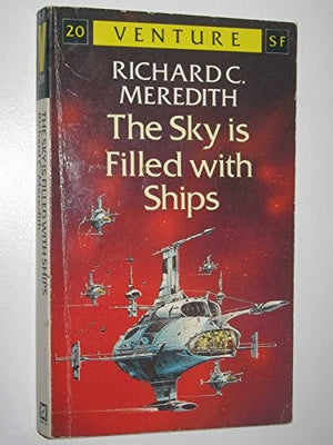 The Sky is Filled with Ships