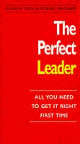 The Perfect Leader