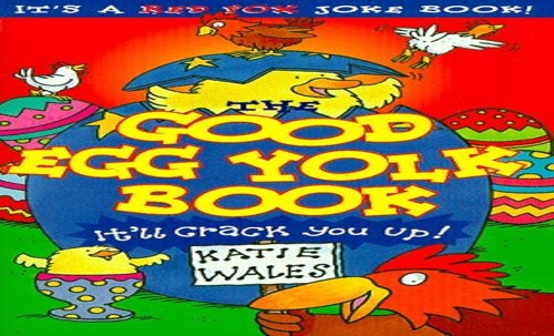 The Good Egg Yolk Book