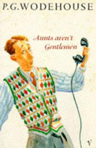 Aunts aren't Gentlemen