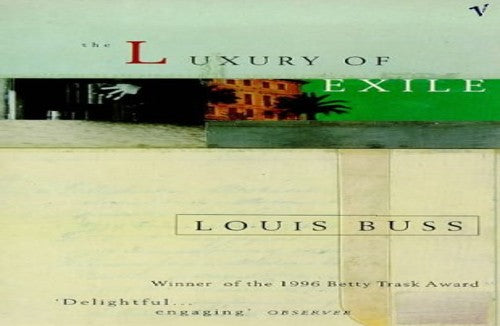 The Luxury of Exile