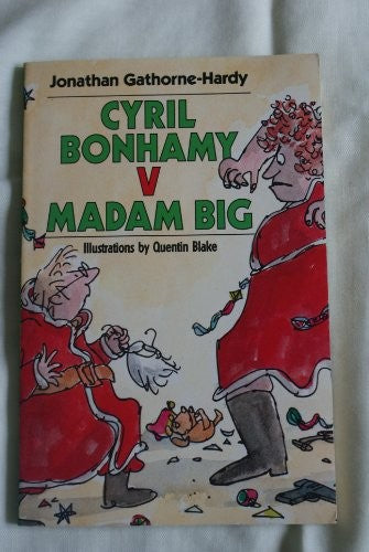 Cyril Bonhamy Versus Madam Big
