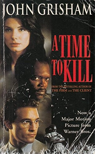 A Time To Kill