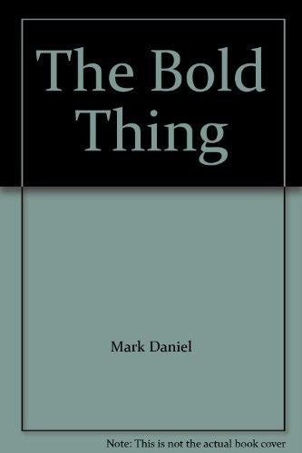 The Bold Thing