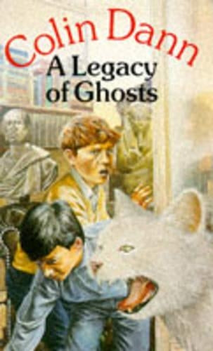A Legacy of Ghosts
