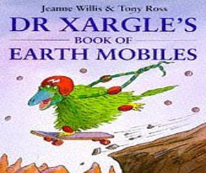 Dr. Xargle's Book of Earthmobiles 