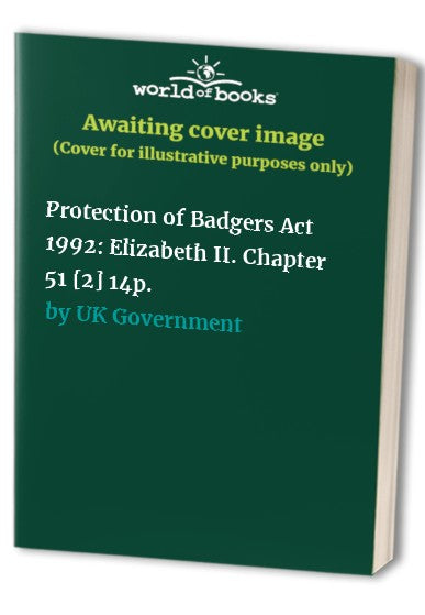 Protection of Badgers Act 1992