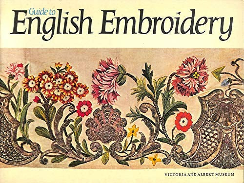 Guide to English Embroidery
