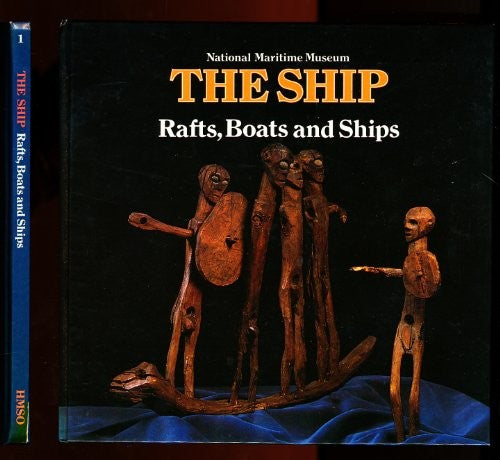 Rafts, Boats and Ships