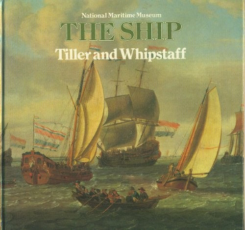 Tiller and Whipstaff