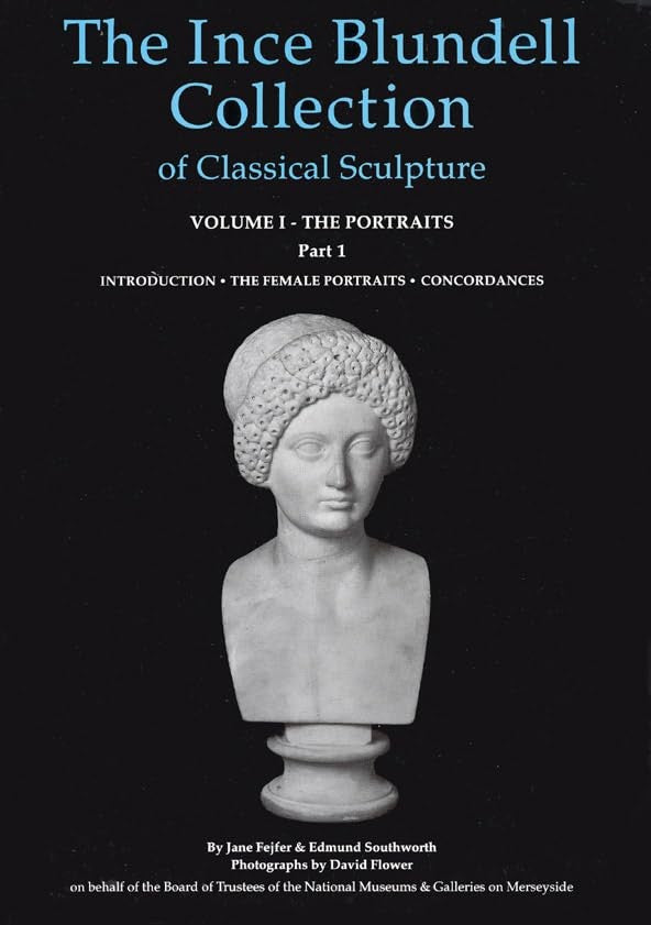 The Ince Blundell Collection of Classical Sculpture