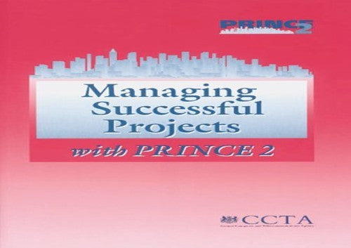 Successful Project Management with PRINCE 2