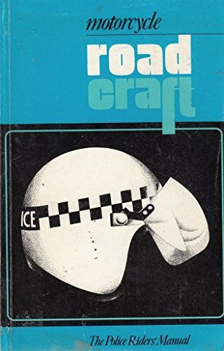 Motorcycle Roadcraft