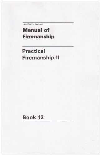 Manual of firemanship