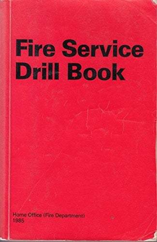 Fire Service Drill Book