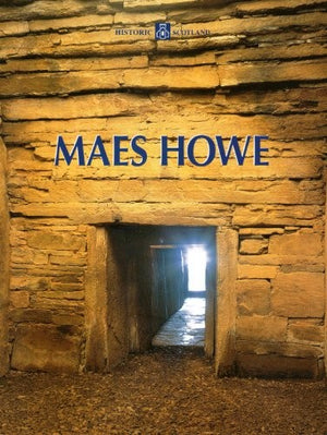 Maes Howe Guide Book