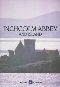 Inchcolm Abbey and Island 