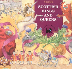 Scottish Kings and Queens 