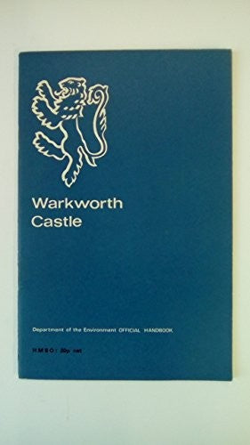 WARKWORTH CASTLE: NORTHUMBERLAND.