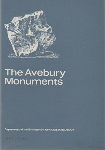 The Avebury monuments, Wiltshire (Department of the Environment official handbook)