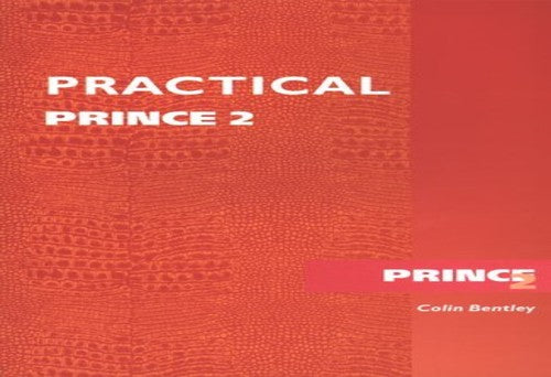 Practical PRINCE 2