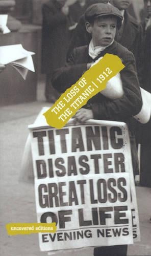 The Loss of the "Titanic", 1912