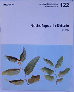 Nothofagus in Britain 