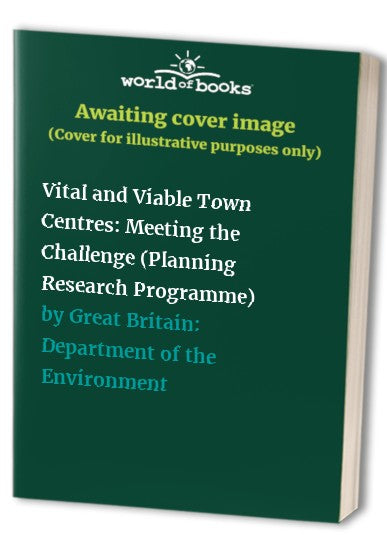 Vital and Viable Town Centres