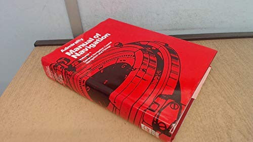 Admirality Manual of Navigation: Vol.1: Br 45(1)