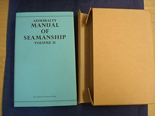 Admiralty Manual of Seamanship