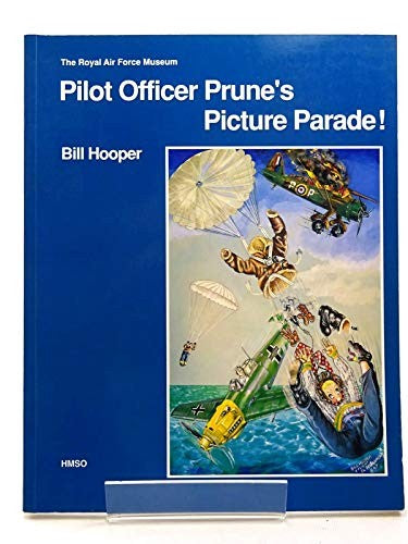Pilot Officer Prune's Picture Parade