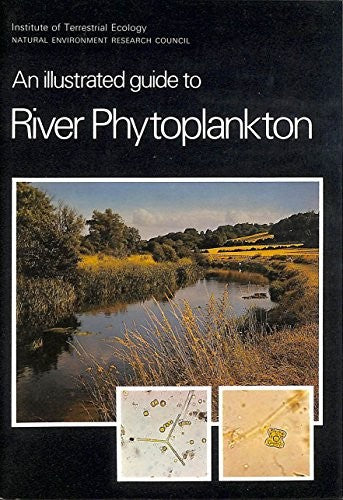 Illustrated Guide to River Phytoplankton