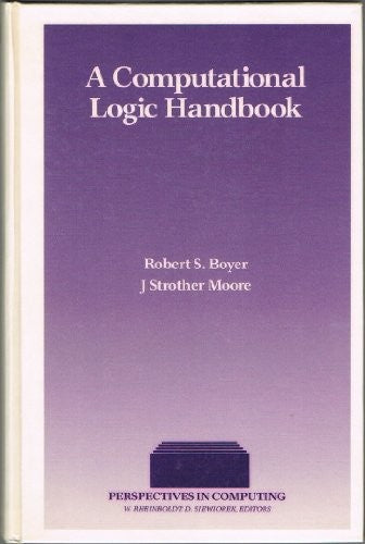 The Computational Logic Handbook